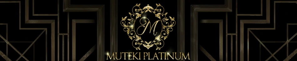MUTEKI PLATINUM