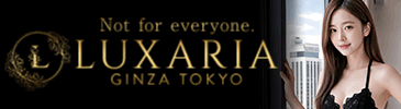 Luxaria Tokyo～ラグザリア東京～