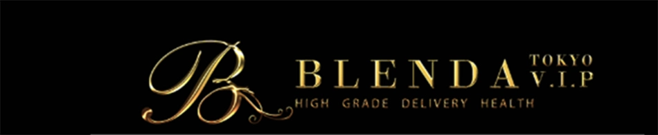 BLENDA VIP東京店